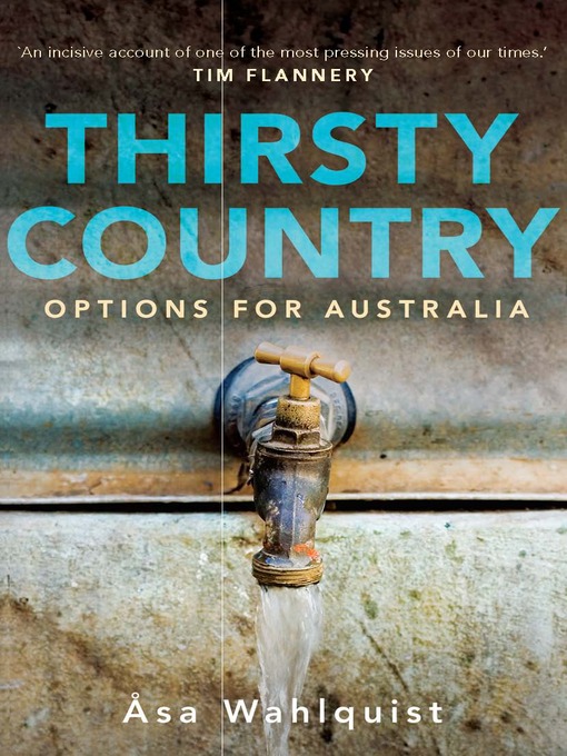 Title details for Thirsty Country by Asa Wahlquist - Available